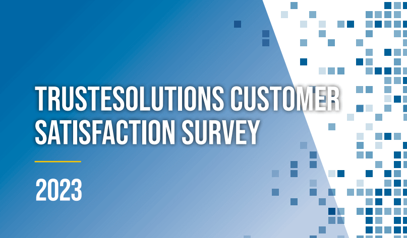 TrusteSolutions Customer Satisfaction Report 2023